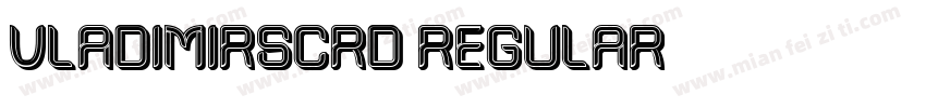 VladimirScrD Regular字体转换